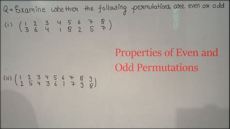 odd permutations|8.1: Permutations .
